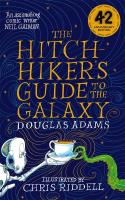 Okładka książki The Hitchhiker's Guide to the Galaxy Illustrated Edition