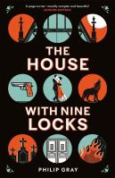 The House with Nine Locks. Autor: Gray Philip. SmakLiter.pl Okładka książki The House with Nine Locks