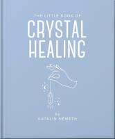 Okładka książki The Little Book of Crystal Healing