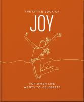 The Little Book of Joy wer. angielska. Autor: Opracowanie zbiorowe. SmakLiter.pl Okładka książki The Little Book of Joy wer. angielska