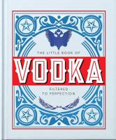 The Little Book of Vodka. Wydawca: OH. SmakLiter.pl Opakowanie The Little Book of Vodka