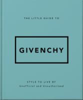 Okładka książki The Little Guide to Givenchy