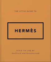 The Little Guide to Hermes. Wydawca: OH. SmakLiter.pl Opakowanie The Little Guide to Hermes