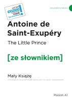 The Little Prince / Mały Książę z podręcznym słownikiem angielsko-polskim. Autor: Antoine de Saint-Exupéry. SmakLiter.pl Okładka książki The Little Prince / Mały Książę z podręcznym słownikiem angielsko-polskim