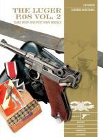 The Luger P.08, Vol. 2. Autor: Luc Guillou, Georges Machtelinckx. SmakLiter.pl Okładka książki The Luger P.08, Vol. 2