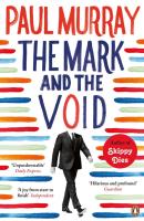 The Mark and the Void. Autor: Murray Paul. SmakLiter.pl Okładka książki The Mark and the Void