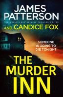 The Murder Inn. Autor: Patterson James, Fox Candice. SmakLiter.pl Okładka książki The Murder Inn