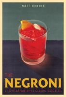 The Negroni wer. angielska. Autor: Matt Hranek. SmakLiter.pl Okładka książki The Negroni wer. angielska