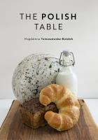The Polish Table. Autor: Tomaszewska-Bolałek Magdalena. SmakLiter.pl Okładka książki The Polish Table