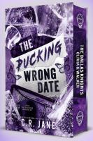 Okładka książki The Pucking Wrong Date (ilustrowane brzegi)