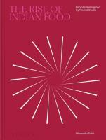 Okładka książki The Rise of Indian Food