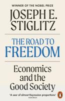 The Road to Freedom. Autor: Stiglitz Joseph E.. SmakLiter.pl Okładka książki The Road to Freedom