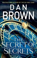 The Secret of Secrets. Autor: Dan Brown. SmakLiter.pl Okładka książki The Secret of Secrets