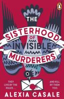 Okładka książki The Sisterhood of Invisible Murderers
