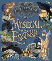 The Sticker Treasury of the Mystical and Esoteric wer. angielska. Autor: Opracowanie zbiorowe. SmakLiter.pl Okładka książki The Sticker Treasury of the Mystical and Esoteric wer. angielska