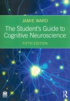 The Student's Guide to Cognitive Neuroscience. Autor: Ward Jamie. SmakLiter.pl Okładka książki The Student's Guide to Cognitive Neuroscience