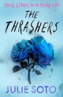 The Thrashers. Autor: Soto Julie. SmakLiter.pl Okładka książki The Thrashers