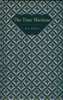 The Time Machine. Autor: Wells H. G.. SmakLiter.pl Okładka książki The Time Machine