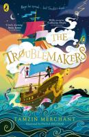 The Troublemakers. Autor: Merchant Tamzin. SmakLiter.pl Okładka książki The Troublemakers