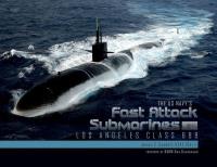 The US Navy's Fast Attack Submarines, Vol.1. Autor: Goodall James C.. SmakLiter.pl Okładka książki The US Navy's Fast Attack Submarines, Vol.1