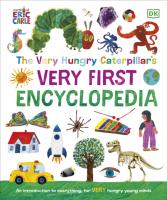Okładka książki The Very Hungry Caterpillar's Very First Encyclopedia