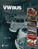 The VW Bus. Autor: Jörg Hajt. SmakLiter.pl Okładka książki The VW Bus