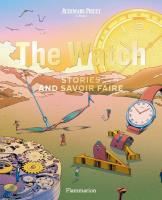 The Watch. Wydawca: Flammarion. SmakLiter.pl Opakowanie The Watch
