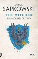 Okładka książki The Witcher T.2 La spada del destino