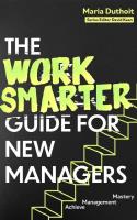 The Work Smarter Guide for New Managers wer. angielska. Autor: Maria Morozova-Duthoit. SmakLiter.pl Okładka książki The Work Smarter Guide for New Managers wer. angielska
