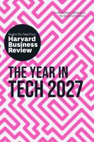Okładka książki The Year in Tech, 2027: The Insights You Need from Harvard Business Review
