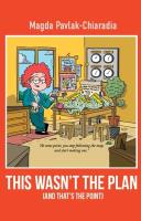 Okładka książki This wasn't the plan (and that's the point)