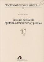 Okładka książki Tipos de escrito 3 Epistolar administrativo...