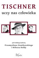 Opakowanie Tischner uczy nas człowieka