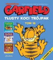 Tłusty koci trójpak. Garfield. Tom 16. Autor: Opracowanie zbiorowe. SmakLiter.pl Okładka książki Tłusty koci trójpak. Garfield. Tom 16