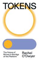 Okładka książki Tokens: The Future of Money in the Age of the Platform