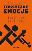 Toksyczne emocje (wydanie pocketowe). Autor: Bernardo Stamateas. SmakLiter.pl Okładka książki Toksyczne emocje (wydanie pocketowe)