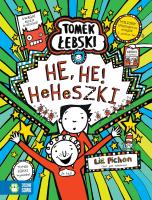 Tomek Łebski. He, He! Heheszki. Autor: Liz Pichon. SmakLiter.pl Okładka książki Tomek Łebski. He, He! Heheszki