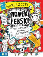 Okładka książki Tomek Łebski i jego fantastycznie odjechany przybornik - uszkodzone