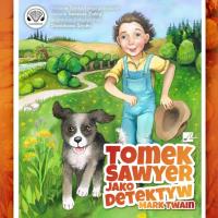 Tomek Sawyer jako detektyw - Audiobook. Autor: Twain Mark. SmakLiter.pl Okładka książki Tomek Sawyer jako detektyw - Audiobook