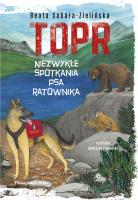 TOPR. Niezwykłe spotkania psa ratownika. Autor: Beata Sabała-Zielińska. SmakLiter.pl Okładka książki TOPR. Niezwykłe spotkania psa ratownika