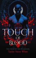 Okładka książki Touch of Blood. A Dark Paranormal Romance
