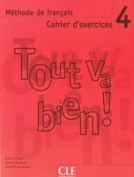 Okładka książki Tout va bien 4 ćwiczenia + CD