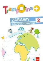 Okładka książki Trampolina+ Zabawy grafomotoryczne 2 w.2