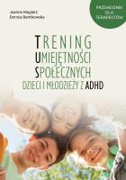 Okładka książki Trening Umiejętności Społecznych dzieci i młodzieży z ADHD