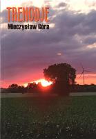 Trenodje. Autor: Mieczysław Góra. SmakLiter.pl Okładka książki Trenodje