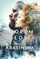 Okładka książki Tropem miłości. Większe litery