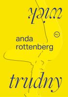 Trudny wiek. Autor: Rottenberg Anda. SmakLiter.pl Okładka książki Trudny wiek