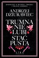 Okładka książki Trumna nie lubi stać pusta