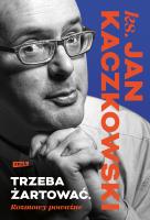 Okładka książki Trzeba żartować. Rozmowy poważne