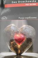 Trzy słowa. Autor: Ewa Orzechowska. SmakLiter.pl Okładka książki Trzy słowa